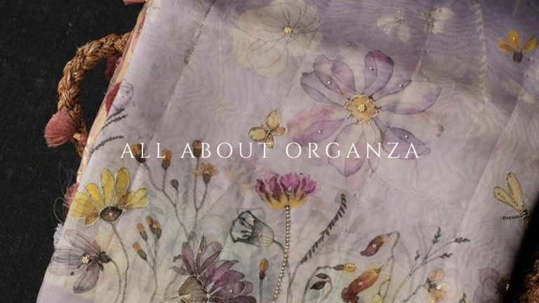 About Organza Fabric and Styling